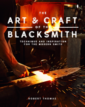 Art And Craft Of The Blacksmith