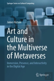 Art And Culture In The Multiverse Of Metaverses