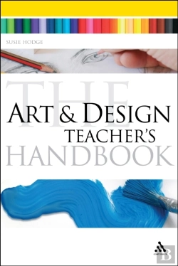 Bertrand.pt - Art And Design Teacher'S Handbook