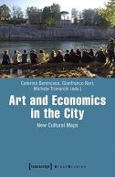 Art And Economics In The City Â€“ New Cultural Maps