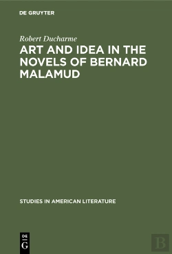 Bertrand.pt - Art And Idea In The Novels Of Bernard Malamud