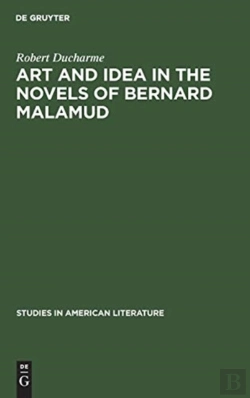 Bertrand.pt - Art And Idea In The Novels Of Bernard Malamud