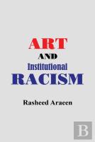 Art And Institutional Racism