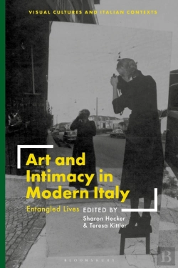 Bertrand.pt - Art And Intimacy In Modern Italy
