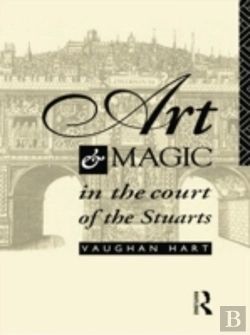 Bertrand.pt - Art And Magic In The Court Of The Stuarts