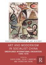 Art And Modernism In Socialist China
