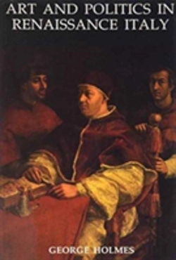 Bertrand.pt - Art And Politics In Renaissance Italy