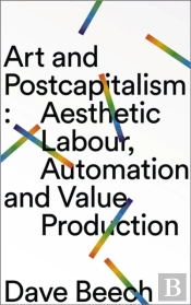 Art And Postcapitalism