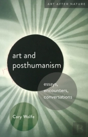 Art And Posthumanism