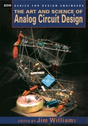 Art And Science Of Analog Circuit Design