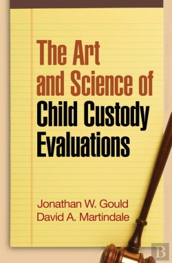 Bertrand.pt - Art And Science Of Child Custody Evaluations