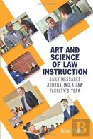 Art And Science Of Law Instruction