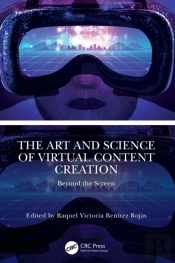 Art And Science Of Virtual Content Creation