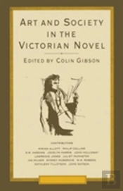 Art And Society In The Victorian Novel