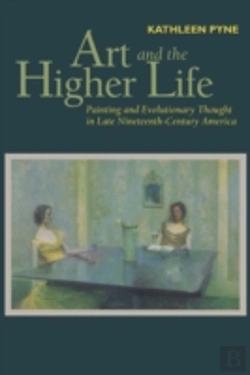 Bertrand.pt - Art And The Higher Life: Painting And Ev