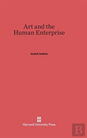 Art And The Human Enterprise