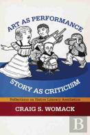 Art As Performance, Story As Criticism
