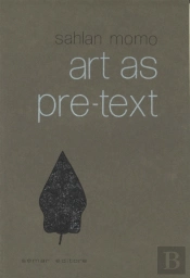 Art As Pre-Text
