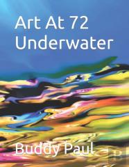 Art At 72 Underwater