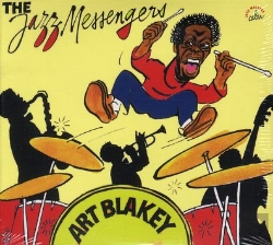 Bertrand.pt - Art Blakey And The Jazz Messengers ; Une Anthologie (1954-1958)