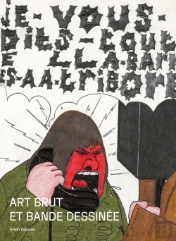 Bertrand.pt - Art Brut Et Bande Dessinée