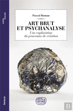 Bertrand.pt - Art Brut Et Psychanalyse