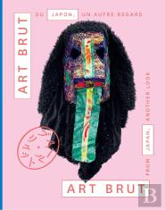 Art Brut From Japan, Another Look