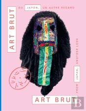 Art Brut From Japan, Another Look