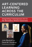 Art-Centered Learning Across The Curriculum