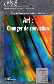 Art : Changer De Conviction