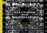 Art Cinema And Neoliberalism