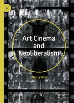 Bertrand.pt - Art Cinema And Neoliberalism