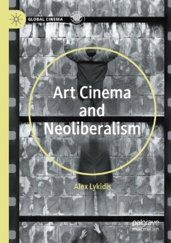 Bertrand.pt - Art Cinema And Neoliberalism