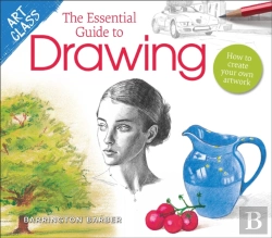 Bertrand.pt - Art Class: The Essential Guide To Drawing