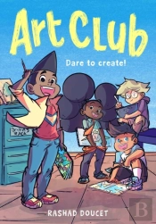 Art Club (A Graphic Novel)