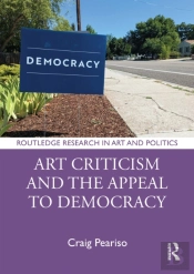 Art Criticism And The Appeal To Democracy