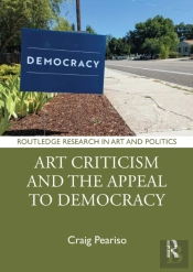 Art Criticism And The Appeal To Democracy
