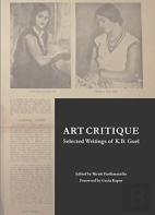 Art Critique Â€“ Selected Writings Of K. B. Goel