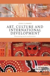 Art, Culture And International Development