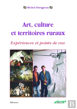 Bertrand.pt - Art Culture Et Territoires Ruraux, Experiences Et Points De Vue