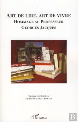 Bertrand.pt - Art De Lire, Art De Vivre ; Hommage Au Professeur Georges Jacques