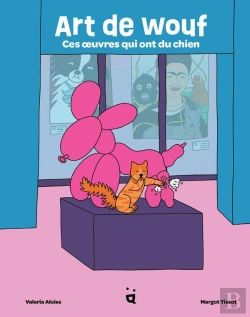 Bertrand.pt - Art De Wouf : Ces Oeuvres Qui Ont Du Chien