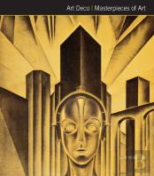 Art Deco Masterpieces Of Art