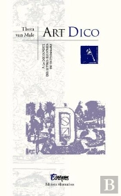 Art Dico ; À La Découverte De Lettres Illustrées Du Dictionnare