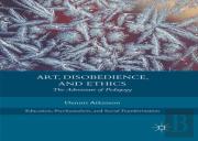Art, Disobedience, And Ethics
