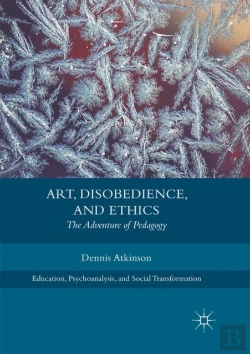 Bertrand.pt - Art, Disobedience, And Ethics