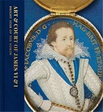 Art & Court Of James Vi & I