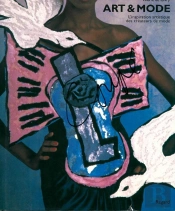 Art & Mode ; L'Inspiration Artistique Des Créateurs De Mode