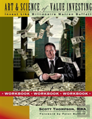Art & Science Of Value Investing: Workbook