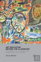 Art Education Beyond The Classroom